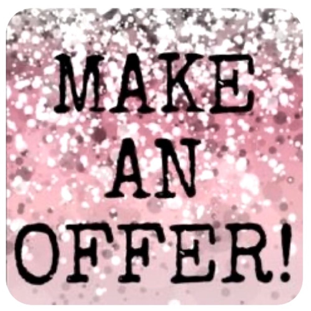 MAKE AN OFFER!!!